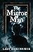 The Mirror Man by Geri Hemer