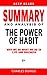 SUMMARY OF THE POWER OF HABIT by Deep Reads