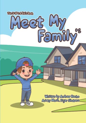This Is Not A Kid's Book: Meet My Family (Paperback)