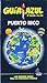 Guía Azul Puerto Rico