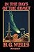 In the Days of the Comet:Classic Original Edition (Annotated)