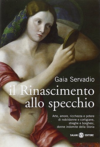 Il Rinascimento allo specchio (Paperback)