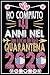 Ho Compiuto 41 Anni Nel 202...