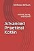 Advanced Practical Kotlin by Nicholas Wilson