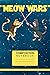 Meow Wars by Rana Issa