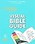 visual Bible Guide: Alles Wichtige rund um die Bibel