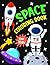 Space Coloring Book For Kids