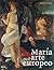 Maria en el arte europeo / ...