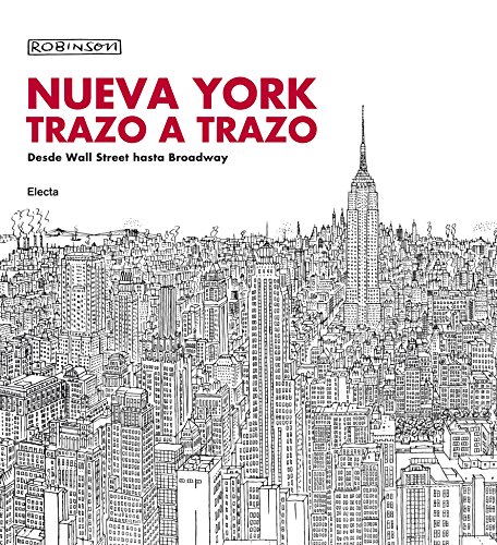 Nueva York trazo a trazo: Desde Wall Street hasta Broadway (Hardcover)
