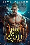 Her Fake Wolf Daddy