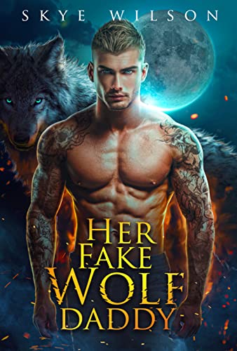 Her Fake Wolf Daddy (Wolves of Evergreen #1)