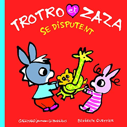 Trotro et Zaza se disputent (French Edition)