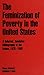 The feminization of poverty in the United States : a selected, annotated bibliography of the issues, 1978 - 1989