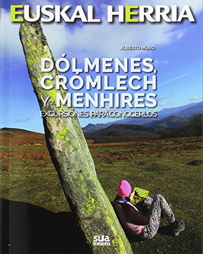 Dólmenes, cromlech y menhires (Paperback)