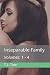 Inseparable Family: Volumes...