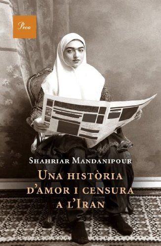 Portada de Una història d'amor i censura a l'Iran, de Shahriar Mandanipour