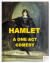 Hamlet: A one act comedy