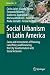 Social Urbanism in Latin Am...