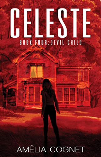Devil Child (Celeste, #4)