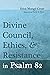 Divine Council, Ethics, and...