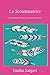 La Scotennatrice: con Introduzione e Note di Anna Morena Mozzillo (Italian Edition)