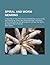 Spiral and Worm Gearing; A Treatise of the Principles, Dimensions, Calculation and Design of Spiral and Worm Gearing, Together with Chapters on the Me