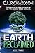 Earth Reclaimed (Earth Quar...