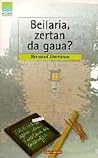 Beilaria, zertan ...