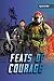 Feats of Courage (Space 8)