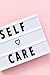 Self Care: A Journal