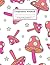 Composition Notebook: Mushroom Pattern Design college ruled paper. gift for nature lovers-Girls Boys Kids Teens Students also.
