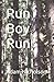 Run Boy Run