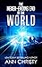 The Never-Ending End of the World by Ann Christy