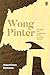 Wong Pinter - The Roles and...