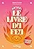 Astro : le livre du Feu (French Edition)