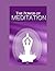 The Power of Meditation