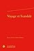 Voyage Et Scandale (Geograp...
