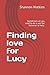 Finding love for Lucy: Some...