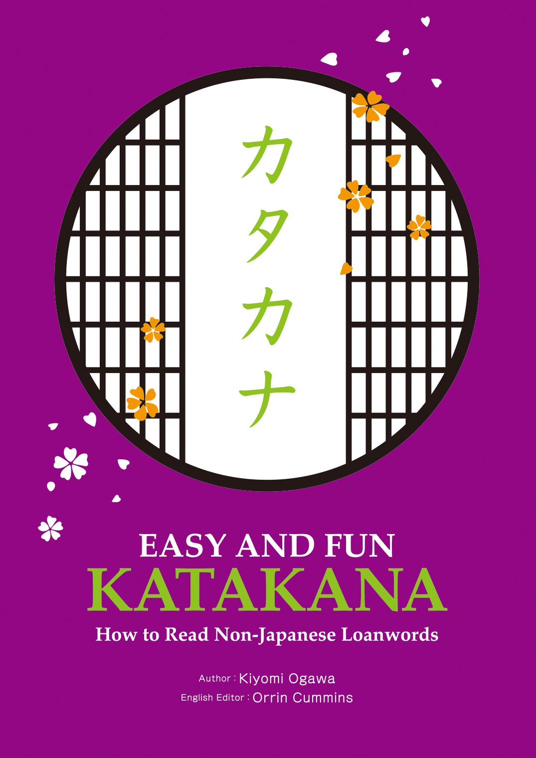 EASY AND FUN KATAKANA: How to Read Non-Japanese Loanwords (Tankobon Softcover)