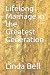 Lifelong Marriage in the Gr...