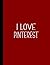 I LOVE PINTEREST NOTEBOOK: ...