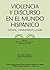 Violencia y discurso en el ...