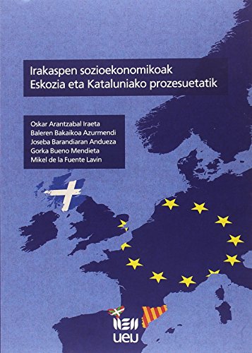 Irakaspen sozioekonomikoak Eskozia eta kataluniako prozesuetatik (Paperback)