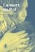 La mort de Roi (French Edition)