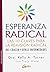 Esperanza radical: Las 10 c...