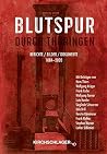 Blutspur durch Th...