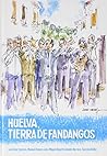 Huelva, tierra de...