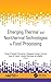 Emerging Thermal and Nonthermal Technologies in Food Processing