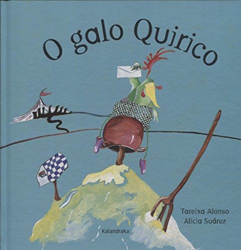 O galo Quirico (Hardcover)