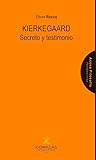 Kierkegaard: Secr...
